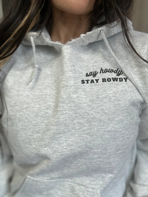 Say Howdy Stay Rowdy Women's Hoodie | Poison Snake Graphic | Grey
