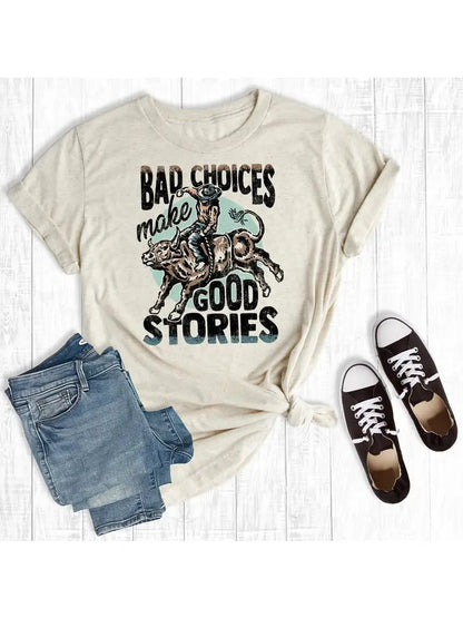 Bad Choices Graphic Tee